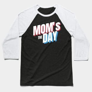 The MOM's Day Design for special Mother Day Gift for your MOM Baseball T-Shirt